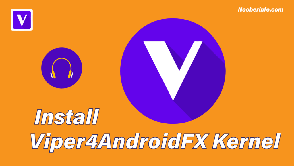 viper4androidfx kernel installation